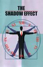 The Shadow Effect (2006) кадры фильма смотреть онлайн в хорошем качестве