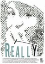 Really (2006) трейлер фильма в хорошем качестве 1080p