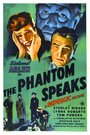 The Phantom Speaks (1945) скачать бесплатно в хорошем качестве без регистрации и смс 1080p