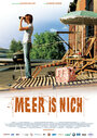 Meer is nich (2007) скачать бесплатно в хорошем качестве без регистрации и смс 1080p Meer is nich (2007) скачать бесплатно в хорошем качестве без регистрации и смс 1080p