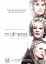 Mothers and Daughters (2006) кадры фильма смотреть онлайн в хорошем качестве