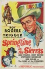 Springtime in the Sierras (1947) скачать бесплатно в хорошем качестве без регистрации и смс 1080p