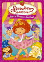 Strawberry Shortcake: Berry Blossom Festival (2007) трейлер фильма в хорошем качестве 1080p