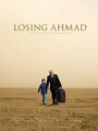 Losing Ahmad (2006) скачать бесплатно в хорошем качестве без регистрации и смс 1080p