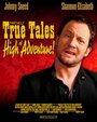 Partially True Tales of High Adventure! (2007) трейлер фильма в хорошем качестве 1080p