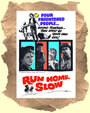 Run Home Slow (1965) скачать бесплатно в хорошем качестве без регистрации и смс 1080p