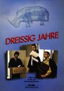 Dreissig Jahre (1989) скачать бесплатно в хорошем качестве без регистрации и смс 1080p Dreissig Jahre (1989) скачать бесплатно в хорошем качестве без регистрации и смс 1080p