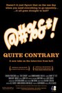 Смотреть «Quite Contrary» онлайн фильм в хорошем качестве