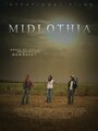 Смотреть «Midlothia» онлайн фильм в хорошем качестве