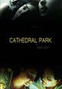 Cathedral Park (2007) скачать бесплатно в хорошем качестве без регистрации и смс 1080p