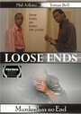 Loose Ends (2006) скачать бесплатно в хорошем качестве без регистрации и смс 1080p Loose Ends (2006) скачать бесплатно в хорошем качестве без регистрации и смс 1080p