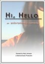 Hi, Hello (2006) трейлер фильма в хорошем качестве 1080p