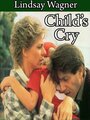 Child's Cry (1986) кадры фильма смотреть онлайн в хорошем качестве