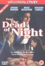 From the Dead of Night (1989) скачать бесплатно в хорошем качестве без регистрации и смс 1080p