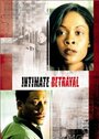 Intimate Betrayal (1999) скачать бесплатно в хорошем качестве без регистрации и смс 1080p