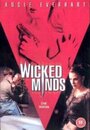 Смотреть «Wicked Minds» онлайн фильм в хорошем качестве