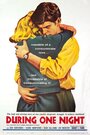 During One Night (1960) кадры фильма смотреть онлайн в хорошем качестве