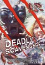 Deadly Scavengers (2001) скачать бесплатно в хорошем качестве без регистрации и смс 1080p