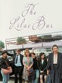 The Lilac Bus (1990) скачать бесплатно в хорошем качестве без регистрации и смс 1080p The Lilac Bus (1990) скачать бесплатно в хорошем качестве без регистрации и смс 1080p
