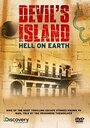 Devil's Island: Hell on Earth (2001) кадры фильма смотреть онлайн в хорошем качестве