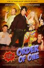 Order of One (2006) кадры фильма смотреть онлайн в хорошем качестве