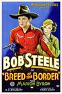 Breed of the Border (1933) трейлер фильма в хорошем качестве 1080p