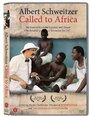 Albert Schweitzer: Called to Africa (2006) скачать бесплатно в хорошем качестве без регистрации и смс 1080p