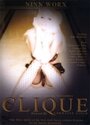 Clique (2006) скачать бесплатно в хорошем качестве без регистрации и смс 1080p