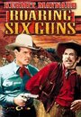 Roaring Six Guns (1937) скачать бесплатно в хорошем качестве без регистрации и смс 1080p