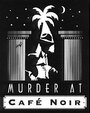 Murder at Cafe Noir (2004) трейлер фильма в хорошем качестве 1080p