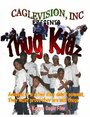 Thug Kidz (2006) трейлер фильма в хорошем качестве 1080p Thug Kidz (2006) трейлер фильма в хорошем качестве 1080p