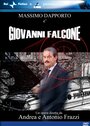 Giovanni Falcone, l'uomo che sfidò Cosa Nostra (2006) скачать бесплатно в хорошем качестве без регистрации и смс 1080p