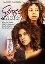 Grace & Mercy (2006) скачать бесплатно в хорошем качестве без регистрации и смс 1080p