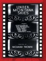 Under Montana Skies (1930) трейлер фильма в хорошем качестве 1080p