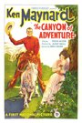 Смотреть «The Canyon of Adventure» онлайн фильм в хорошем качестве