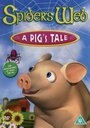 Spider's Web: A Pig's Tale (2006) скачать бесплатно в хорошем качестве без регистрации и смс 1080p