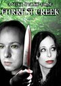 Forrest Creek (2006) трейлер фильма в хорошем качестве 1080p