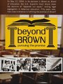 Beyond Brown: Pursuing the Promise (2004) трейлер фильма в хорошем качестве 1080p