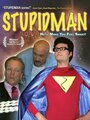 Stupidman (2006) кадры фильма смотреть онлайн в хорошем качестве