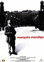 Marqués Mendigo (2007) скачать бесплатно в хорошем качестве без регистрации и смс 1080p