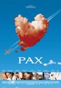 Смотреть «Pax» онлайн фильм в хорошем качестве