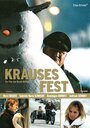 Krauses Fest (2007) трейлер фильма в хорошем качестве 1080p