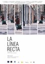 La línea recta (2006) кадры фильма смотреть онлайн в хорошем качестве