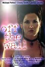 Off the Wall (2003) трейлер фильма в хорошем качестве 1080p Off the Wall (2003) трейлер фильма в хорошем качестве 1080p