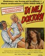 Ta' mej doktorn (1981) трейлер фильма в хорошем качестве 1080p