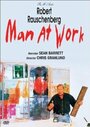 Смотреть «Robert Rauschenberg: Man at Work» онлайн фильм в хорошем качестве