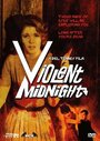 Смотреть «Violent Midnight» онлайн фильм в хорошем качестве