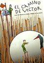 El camino de Víctor (2005)