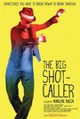 The Big Shot-Caller (2008) кадры фильма смотреть онлайн в хорошем качестве