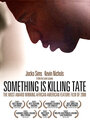 Смотреть «Something Is Killing Tate» онлайн фильм в хорошем качестве